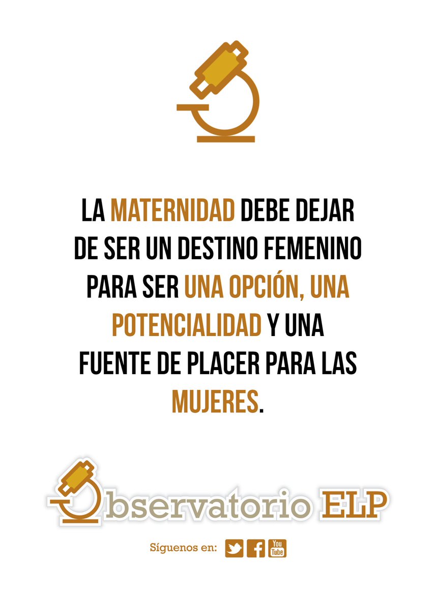 ObservatorioElp's tweet photo. Es necesario pensar «ser madre» mucho más allá de la biología. Los hechos biológicos de la reproducción son de una naturalidad inapelable… No obstante, la categoría madre, al igual que la categoría mujer es una construcción cultural (Moore, 2009). https://t.co/acUsZ5su5v