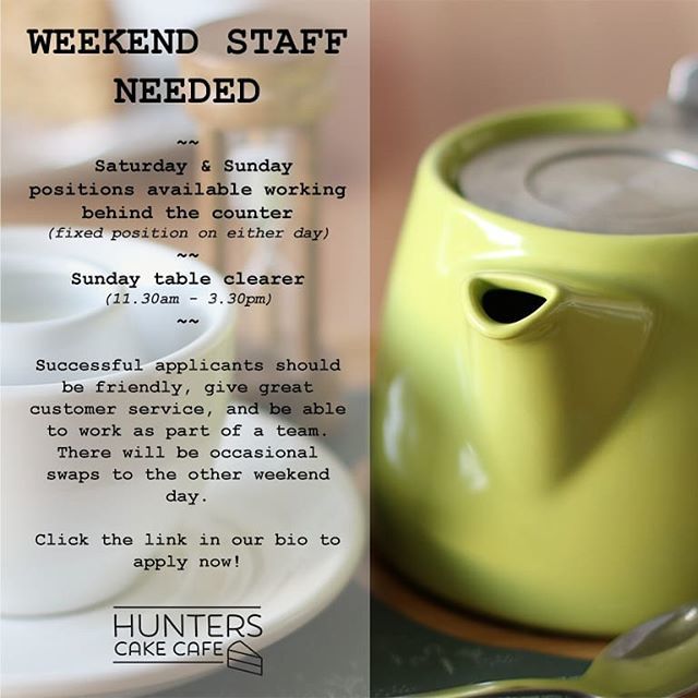 WEEKEND STAFF VACANCIES⠀
⠀
We have a number of weekend vacancies becoming available as our current weekend warriors get ready to move onto University etc.⠀
⠀
If you are interested in working at Hunters Cake Cafe then please click the link in our bio … bit.ly/2Jx73yC