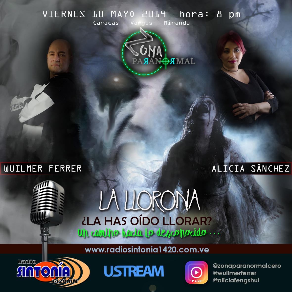 Este #Viernes10 de #Mayo volvemos a causar terror en la radio por eso te invitamos a caminar con nosotros hacia lo desconocido con @ZonaParanormal0 en @RSintonia1420am a partir de las 8 pm dedicado a #Lallorona  con @AliciaFengShui y @WuilmerFerrer ¿tu la has oído llorar?