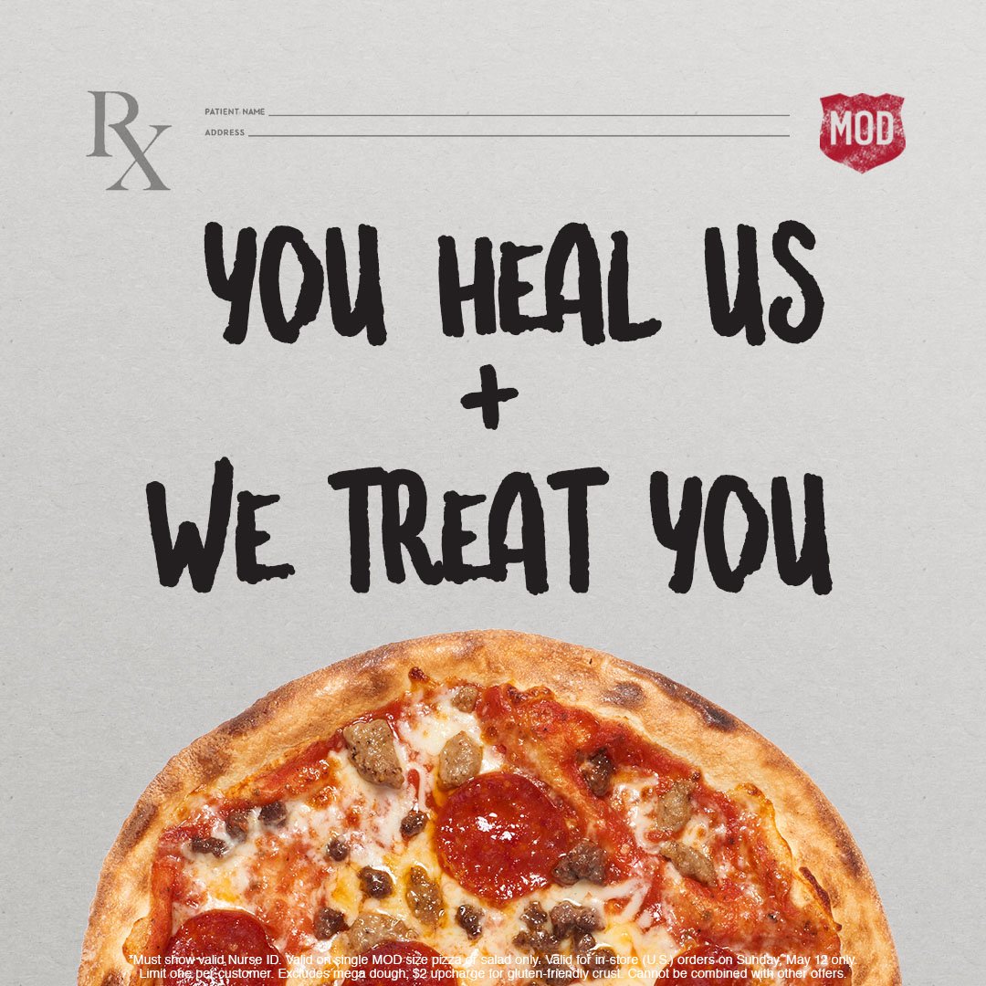 MOD Pizza on Twitter "Nurses, we’re treating YOU this time. Show your