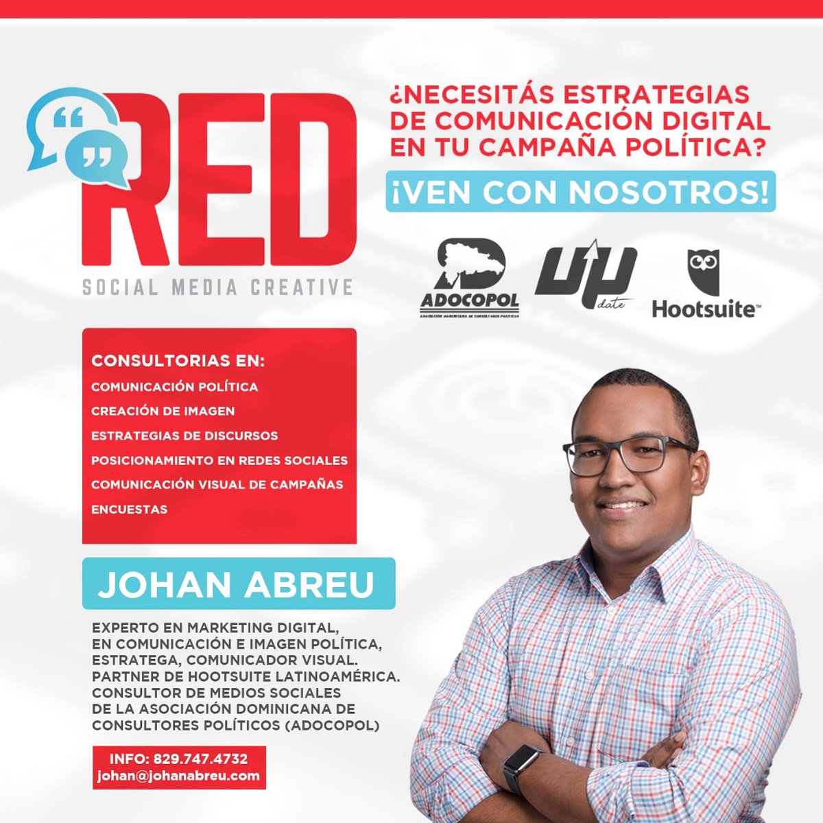 REDCreative's tweet photo. ¿Necesitás estrategias de comunicación digital en tu campaña política? ¡Ven con nosotros!

⏺️Comunicación política 
⏺️Creación de imagen
⏺️Estrategias de discursos 
Posicionamiento en redes sociales
⏺️Comunicación visual de campañas 
⏺️Encuestas

Johan@johanabreu.com
#socialmedia https://t.co/KLAenJNvNh