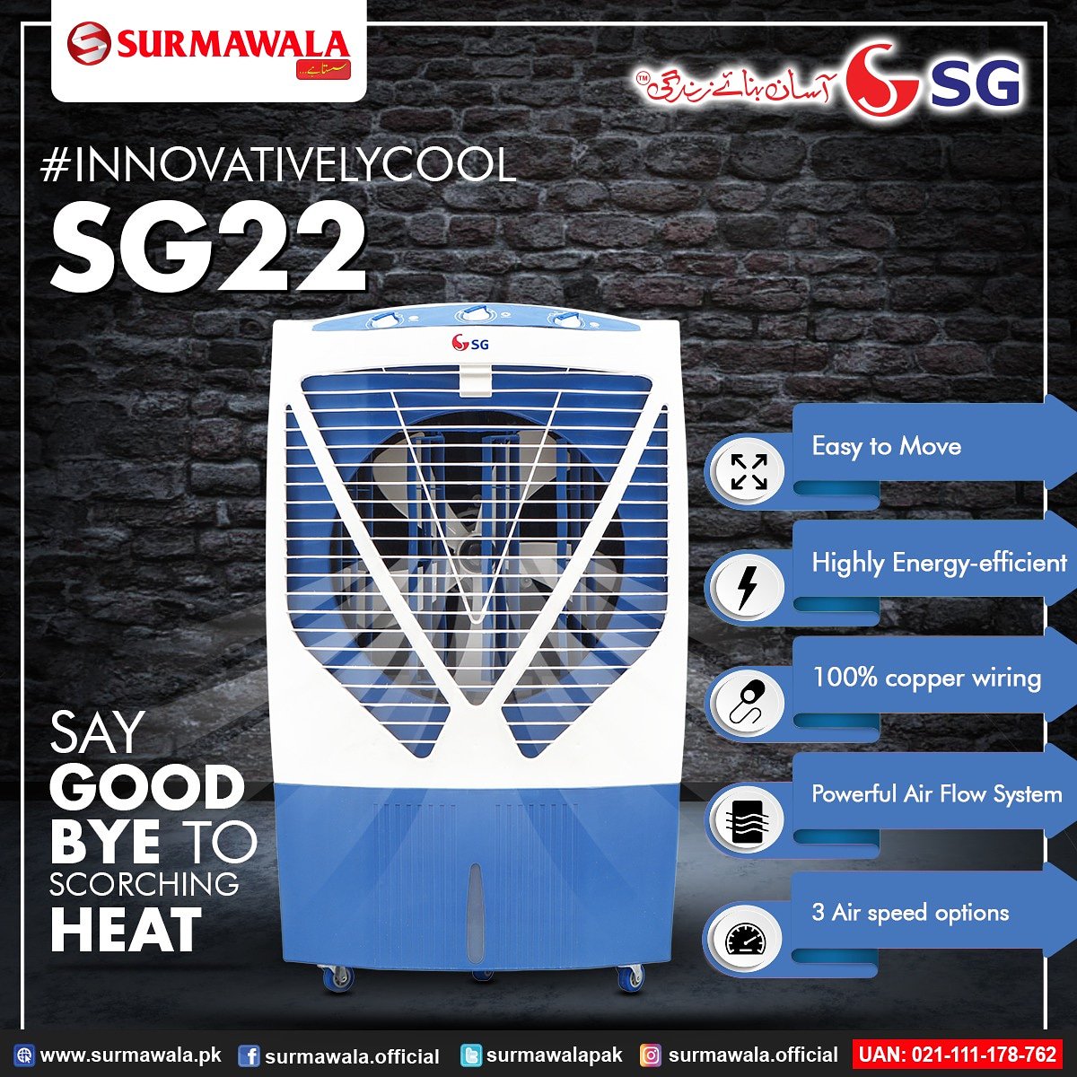 SurmawalaPak's tweet photo. Say Goodbye To Scorching Heat With Our Innovatively Designed SG Air Cooler.
UAN 021111178762
#SGAirCooler
#ElectronicGoods
#BuyInPakistan
#SGAsaanBanaeZindagi
#SurmawalaSastaHai https://t.co/M5ipgHOgyd
