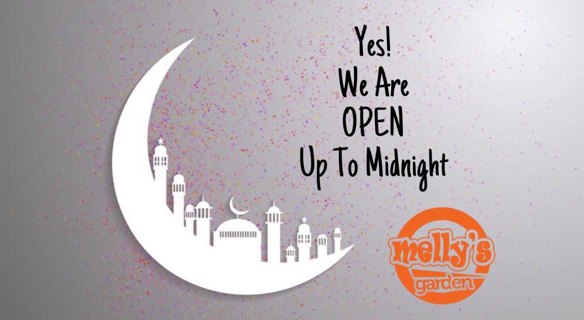 Yes <a href="/MellysGarden/">Melly's Garden</a> is OPEN up to MIDNIGHT