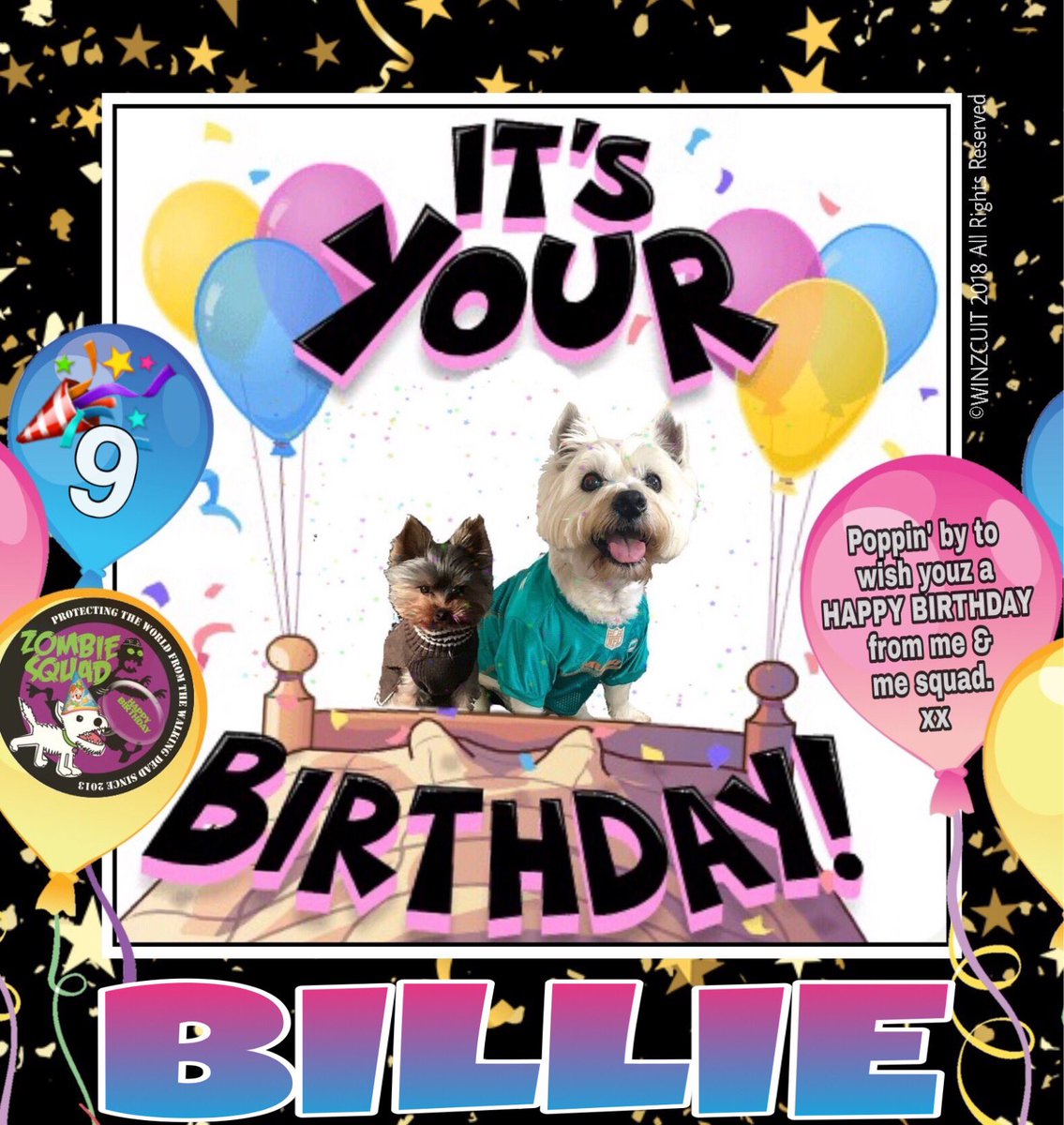 🎂Wishing a very 🎁HAPPY 9th BIRTHDAY🎉 to our pawsome pal, BILLIE from Leada Billy &amp; your ZombieSquad pals. We hope your special day is full of tasty treats, belly rubs &amp; cayke, soldyer. *salutes* 
💜🎂🎁🎈🎉
<a href="/BichonBillie/">Billie The Bichon🐾</a> <a href="/ZombieSquadHQ/">ZombieSquadHQ💖💚🧡💚🩵©</a> #ZSHQ
