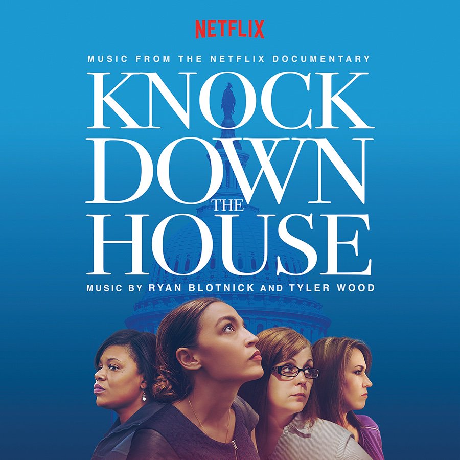 Check out the score to the inspiring <a href="/netflix/">netflix⁷</a>  documentary <a href="/knockdownmovie/">Knock Down the House</a>  composed by <a href="/ryanblotnick/">Ryan Blotnick</a>  &amp; Tyler Wood - <a href="/AOC/">Alexandria Ocasio-Cortez</a> <a href="/CoriBush/">Cori Bush</a> <a href="/paulajean2020/">Paula Jean Swearengin</a> 
Available now on all digital platforms! 
hyperurl.co/knockdowntheho…