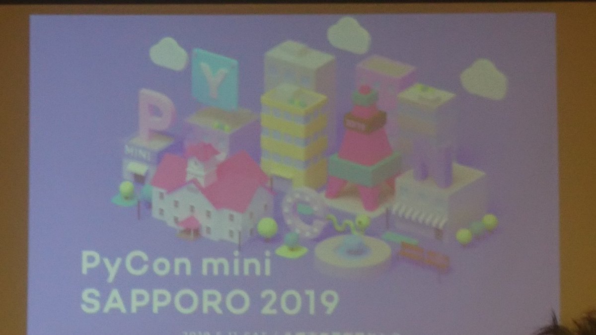 PyCon mini Sapporo 2019 #pyconsap - Togetter [トゥギャッター]