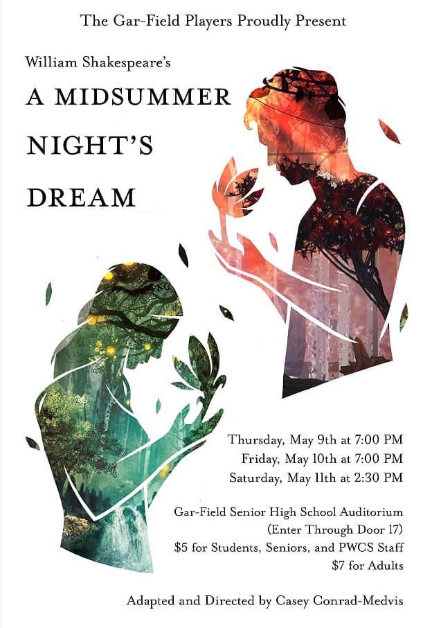 SuperPWCS's tweet photo. There is one more production of the @Gar_Field_HS Players A Midsummer Night’s Dream, tomorrow, May 11, at 2:30, and I will be there!! Join me for this great Shakespeare classic! https://t.co/lfoXvVm4LJ