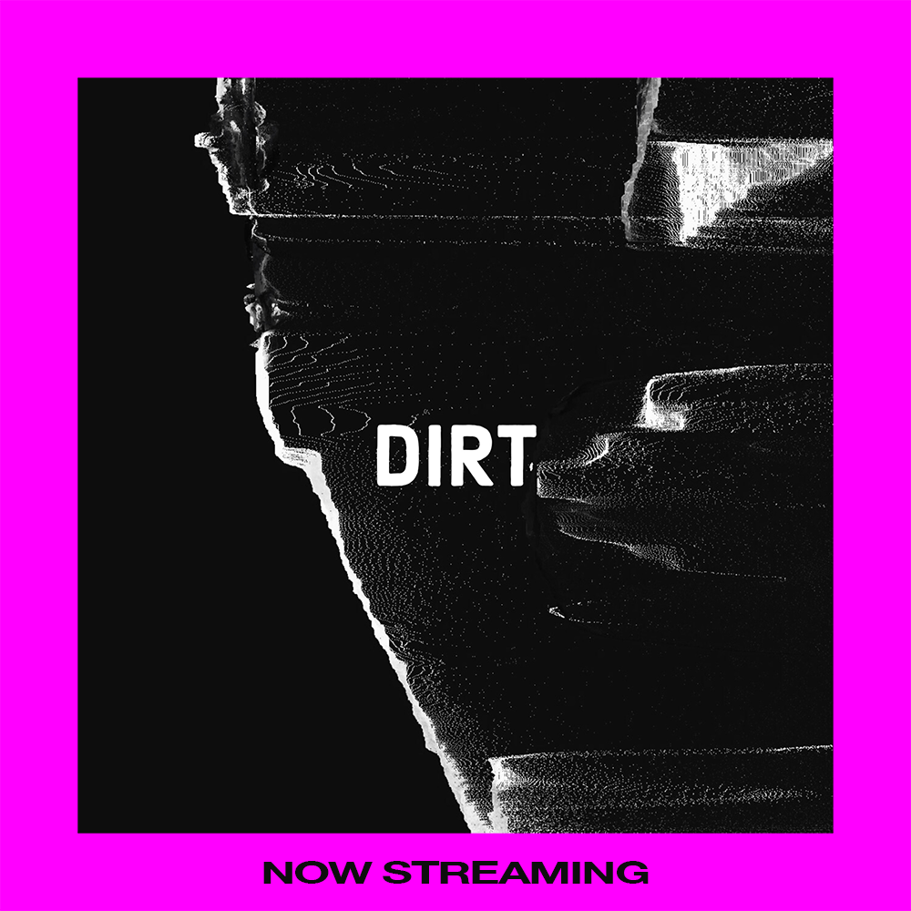 “Dirt” by BØLT christopherbolte.com/dirt-by-bolt/