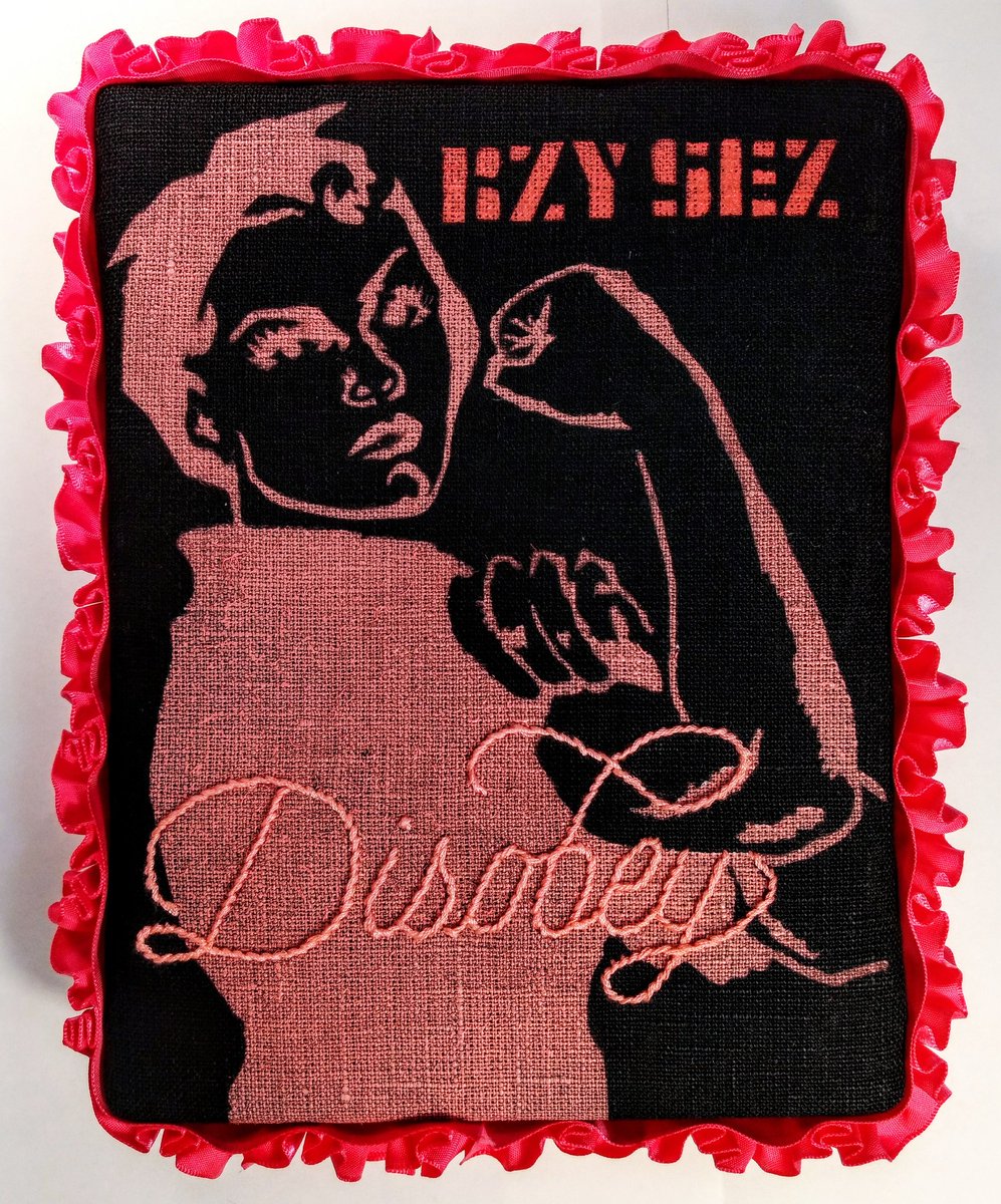 LedaBlackArtist's tweet photo. The original riot grrrl: RZY SEZ buy handmade local art for yer mum. ("Rosie Says") spray paint, embroidery, flouncy ribbon trim #FemalePowerProject popping up for Gateway Open Studios at Brentwood Arts Exchange (upstairs studio) May 11, 11-5. #madeinDC #acreativeDC #openstudios https://t.co/ULR9eiWIsq