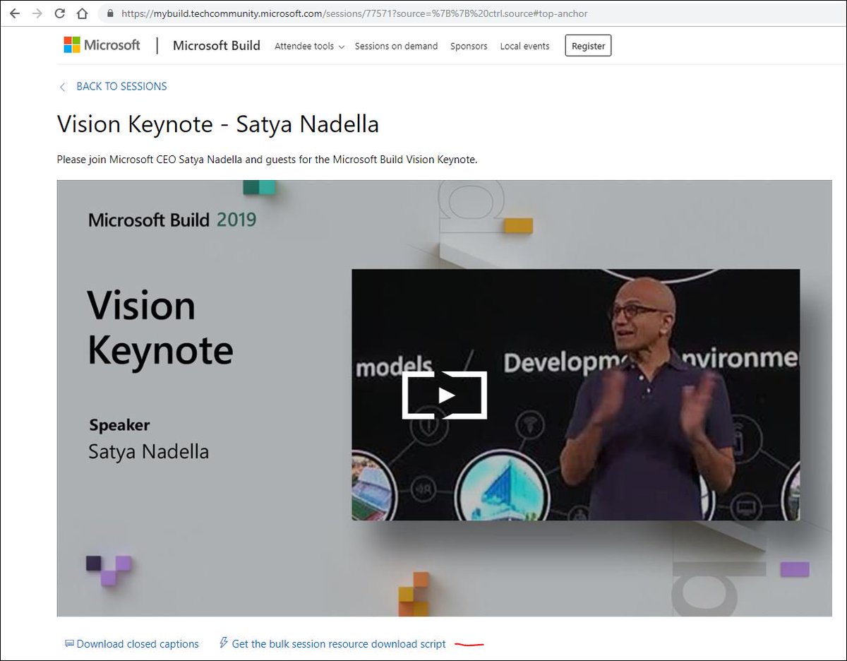 ehuna's tweet photo. This year, there's a way to download all of the #MSBuild19 videos and PowerPoint slides from https://t.co/V6D1cosJFC, without having to hack it yourself, see the "Get the bulk session resource download script" link in any session details - thank you @Microsoft! #MSBuild https://t.co/VZ6GTdJjlK