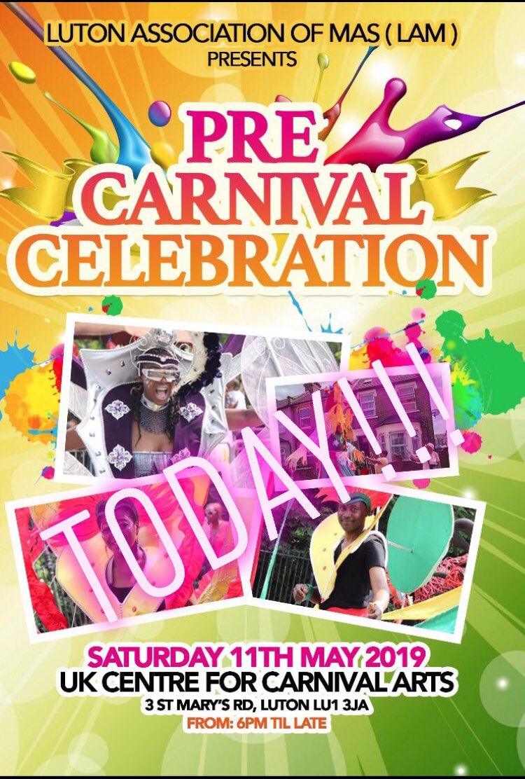 luton_mas's tweet photo. TODAY!!! TODAY!!!

LAM Presents PRE CARNIVAL CELEBRATION

Saturday 11th May - doors open from 6pm 

At UK Centre for Carnival Arts, LU1 3JA

Tickets are available NOW!!! https://t.co/9ibMve6GYE