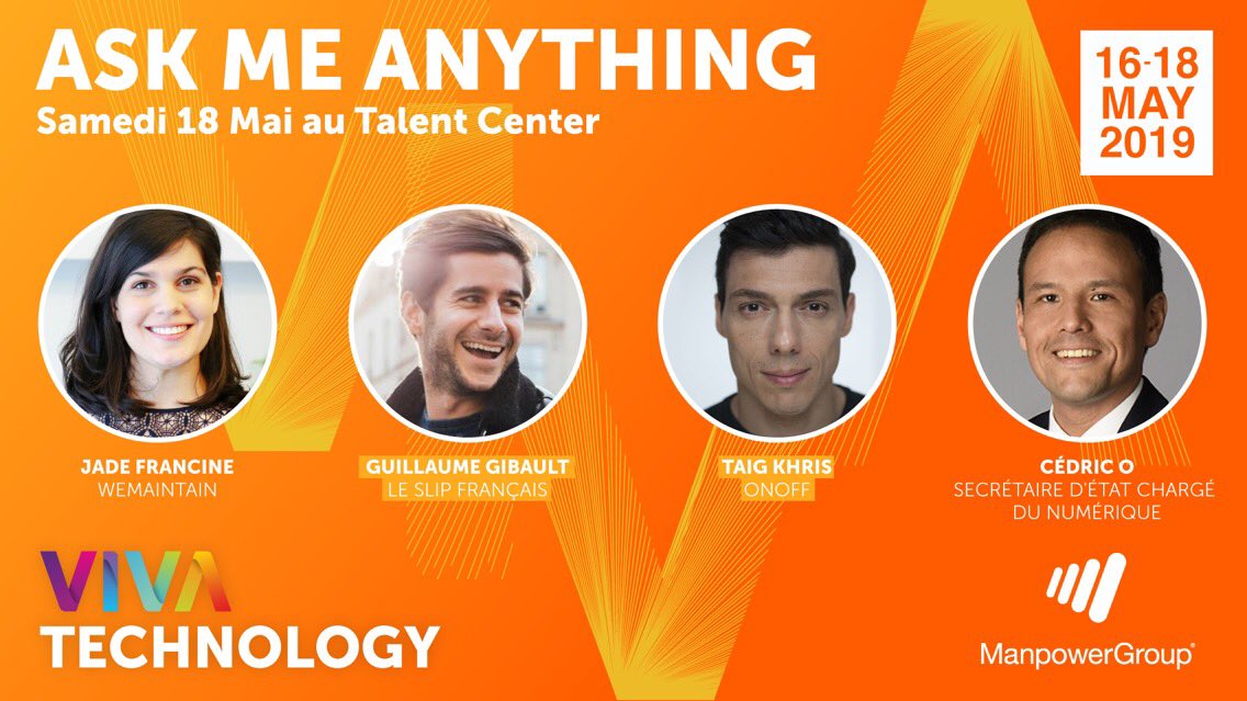 A @VivaTech avec @cedric_o @GGibault du @LeSlipFrancais et @taigkhris, on répond à toutes vos questions samedi prochain! See you there