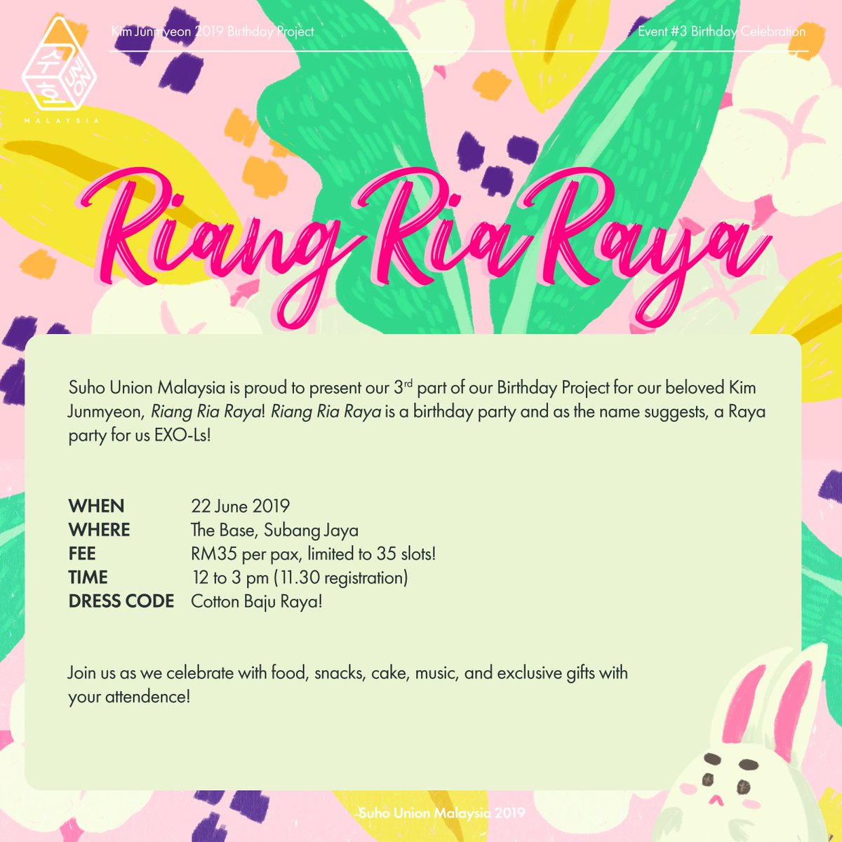 suhounionmy's tweet photo. Event #3 Riang Ria Raya with Kim JunCotton 

Date: 22nd June 2019
Venue: The Base, Subang Jaya
Time: 12.00 p.m. - 3.00 p.m. 

For more details please check our poster and link given. 

#29dahJunmyeon #SUHO #KimJunmyeon #RiangRiaRaya

Form: https://t.co/bVzzv6XGz2 https://t.co/hfkWTpsjIp