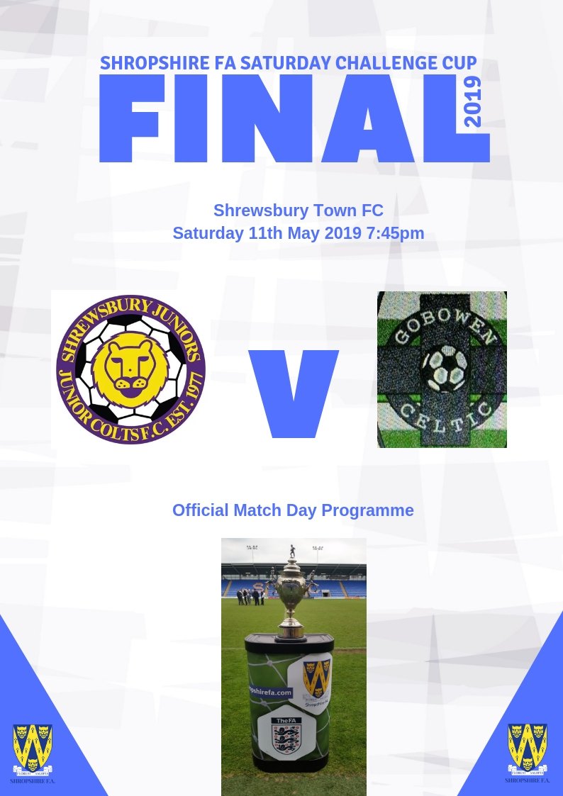 ShropshireFA's tweet photo. TONIGHT: Shropshire FA Saturday Challenge Cup Final 🏆
@shrewsburyjnrfc V @GobowenCelticFC
📅Saturday 11th May 2019
⏲️7.45pm Kick Off
🏟️@shrewsweb
💰Admission £5 Adults, £3 Concessions, £1 U16. https://t.co/XN8L6vdDGV