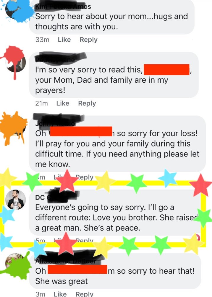 DohLibby's tweet image. Is this guy *humble bragging* his Facebook SYMPATHY message? 
ON Twitter?!?
.
I've hidden people's names - including the guy who lost his Mom who was tagged in because Mr HumbleBrag thought it necessary to leave that info showing in his edit (in black). Mine is everything else.