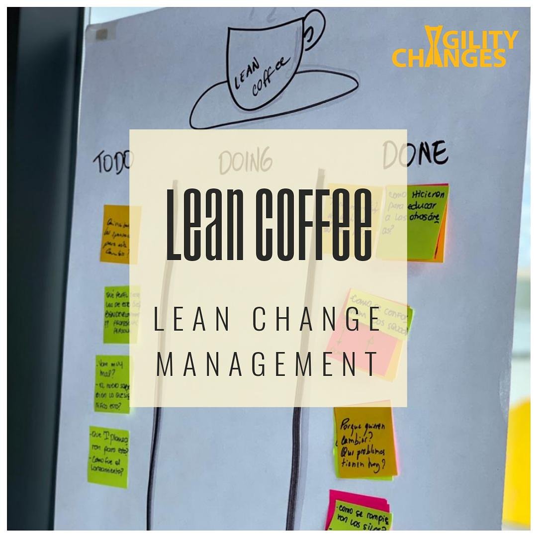 agilitychanges1's tweet photo. Aprende más sobre #LeanCoffee en nuestros Workshops de #LeanChangeAgent. Te esperamos este 25 y 26 de mayo en Bogotá! https://t.co/xjvK0CnaRv