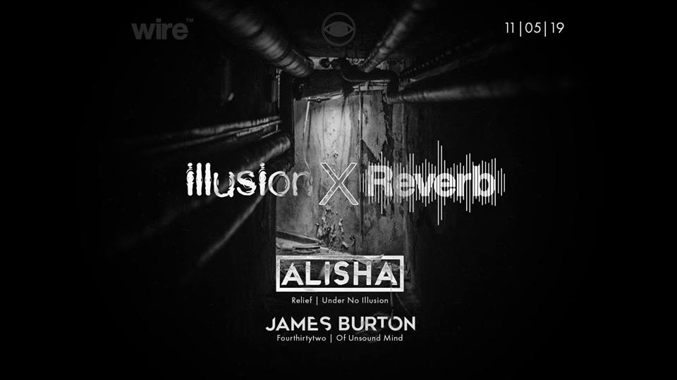 Tonight: Reverb X Illusion Presents: 'Alisha / James Burton' at Wire in #Leeds. Not many tickets left at £8 so get them while you can (more on the door). #WhatsOnLeeds #nightout 

fatso.ma/JtqU