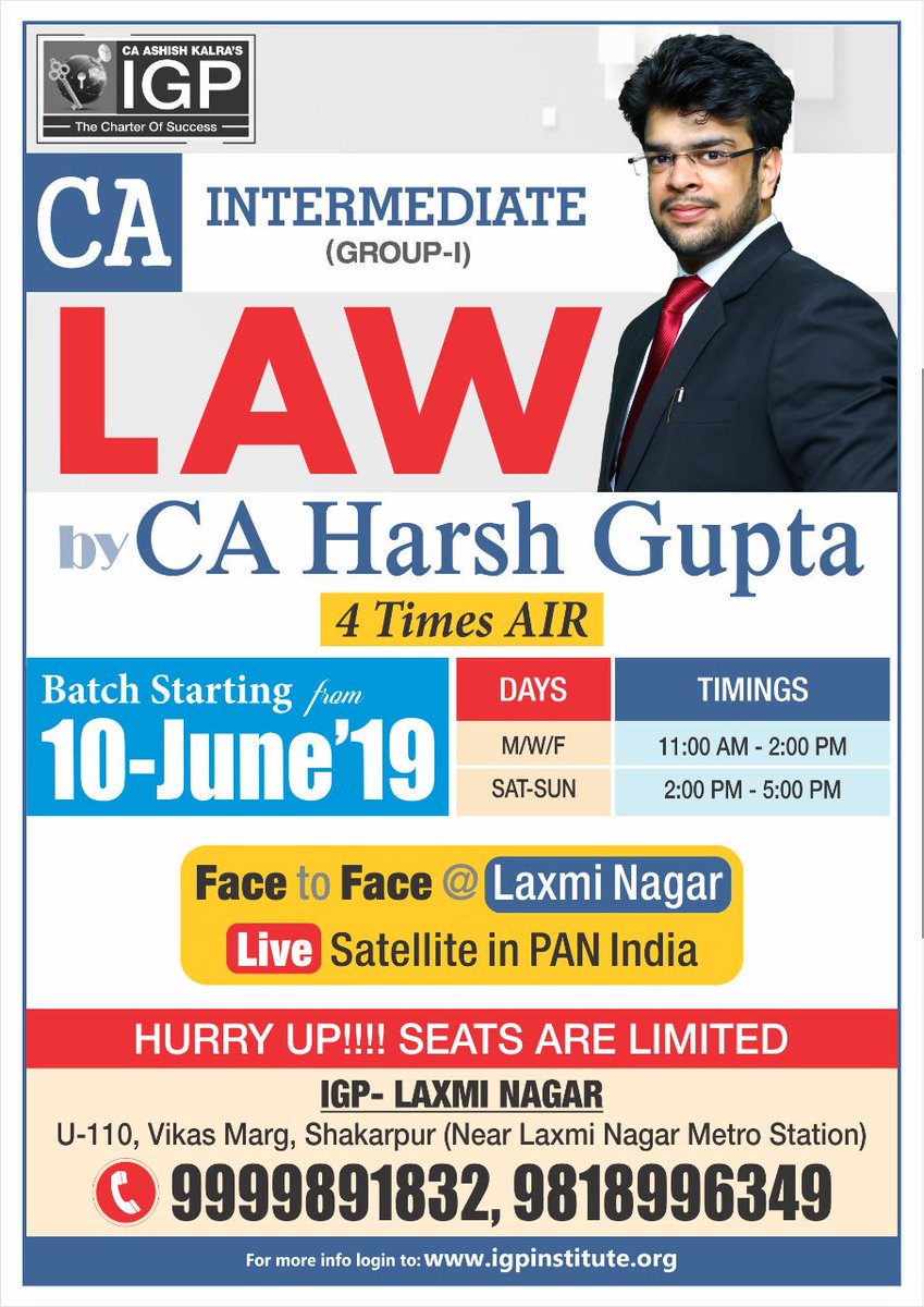📣𝐂𝐀-𝐈𝐧𝐭𝐞𝐫𝐦𝐞𝐝𝐢𝐚𝐭𝐞 (Group-1) #Law by #CA Harsh Gupta
𝐁𝐚𝐭𝐜𝐡 𝐒𝐭𝐚𝐫𝐭𝐢𝐧𝐠 from 10th June 2019
Seats are Limited, #Hurry_Up!!🏃‍♂🏃‍♀

#CA_Inter #batchstarting #caharshgupta #limitedseats #CAclasses #igpclasses #igpinstitute #AIR #ICAI #CS #IGP #caashishkalra