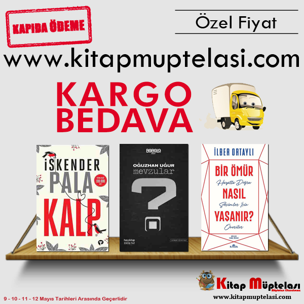 Anneler Gününe Özel KARGO BEDAVA!

Sevdiğiniz Yazarları Kitaplarını Satın Alın KARGO ÜCRETİ ÖDEMEYİN!

kitapmuptelasi.com

KAPIDA ÖDEME - EFT ÖDEMELERİNE EKSTRA %5 İNDİRİM - 12 AY TAKSİT İMKANI!

#kitap #kitapoku #annelergunu #kitapmuptelasi #indirimlikitap