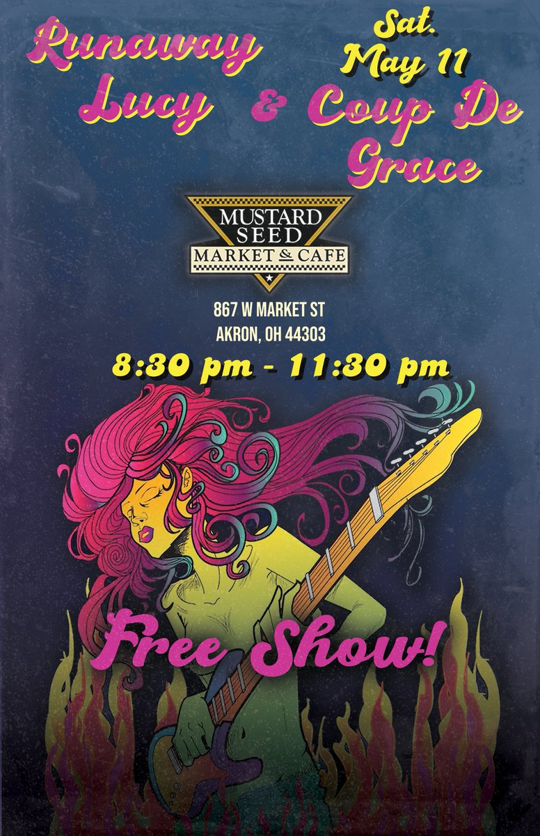 We're kicking off a #freeshow tonight @MustardSeedMrkt at 8:30 with #runawaylucy in #highlandsquare #akron