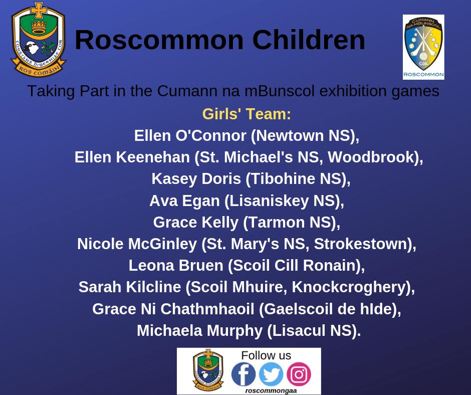 RoscommonGAA's tweet photo. Very best of luck to our boys and girls playing in  the @intonews #allianz @cnambnaisiunta exhibition games in Dr Hyde Park tomorrow and also to our young whistlers  Katie Larkin and Adam Killian (Roxboro NS). Go n-eiri an t-adh libh. #rosgaa #gaa #GaaBe https://t.co/lFsDq7GfAc