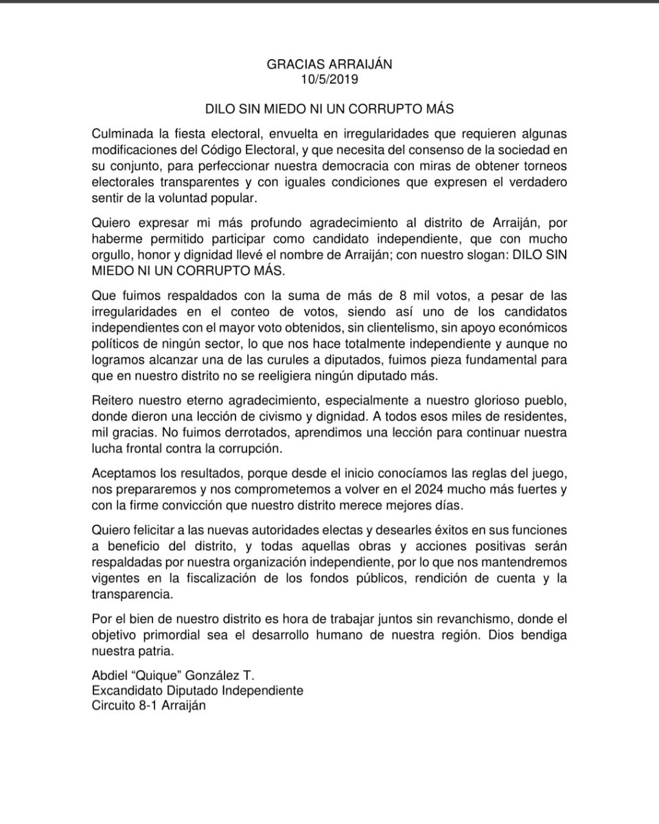 Quiero expresar mi más profundo agradecimiento al distrito d Arraiján, por haberme permitido participar como candidato independiente, que con mucho orgullo, honor y dignidad llevé el nombre de Arraiján; con nuestro slogan: DILO SIN MIEDO NI UN CORRUPTO MÁS. <a href="/ArraijanPTY/">Arraiján</a> <a href="/yyiclare/">Yaira Yi Clare</a>