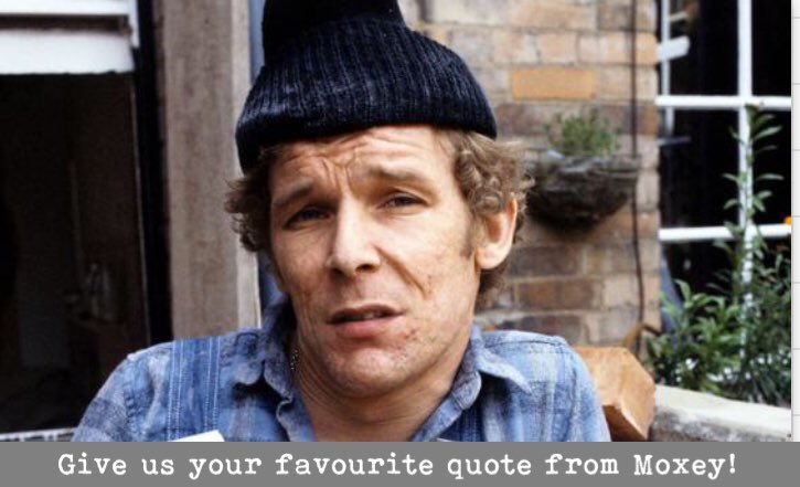 Auf Wiedersehen Pet On Twitter Moxey Might Not Have Had The Most Dialogue But He Certainly Came Out With Some C C Cracking Quotes What S Your Favourite Https T Co Sux1jbpgqx