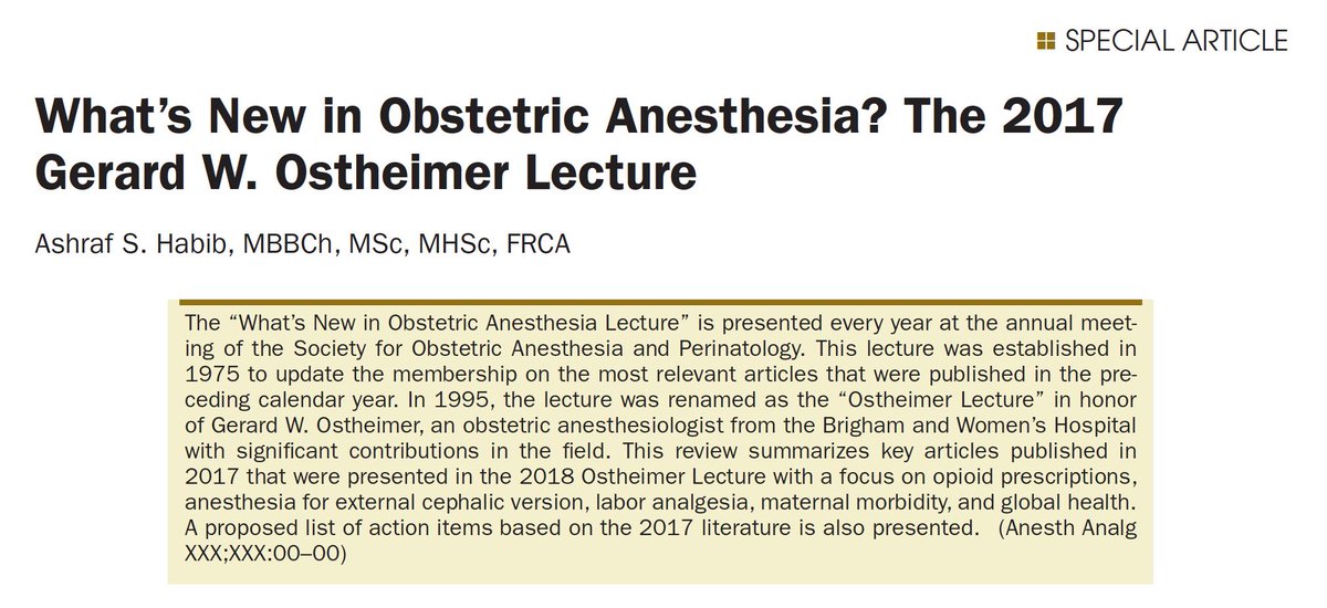 Ron_George's tweet image. What’s New in Obstetric Anesthesia? 

The 2017 Gerard W. #Ostheimer Lecture : Anesthesia &amp;amp; Analgesia @IARS_Journals @SOAPHQ #SOAPAM2018 

Congratulations @ashrafhabib5 - incredible synopsis buff.ly/30eyjrG