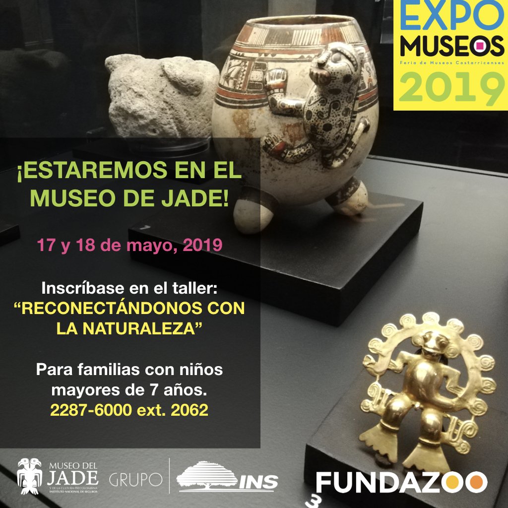 FundazooCR's tweet photo. ¡Celebraremos la #ExpoMuseos 2019 desde el Museo del Jade!
Visite nuestro stand de forma gratuita en el vestíbulo del Museo los días 17 y 18 de mayo.
Invitamos a participar en el taller gratuito "Reconectándonos con la Naturaleza", llamando al 2287-6000 ext.2062
#DIM2019 https://t.co/RyRD962gnH