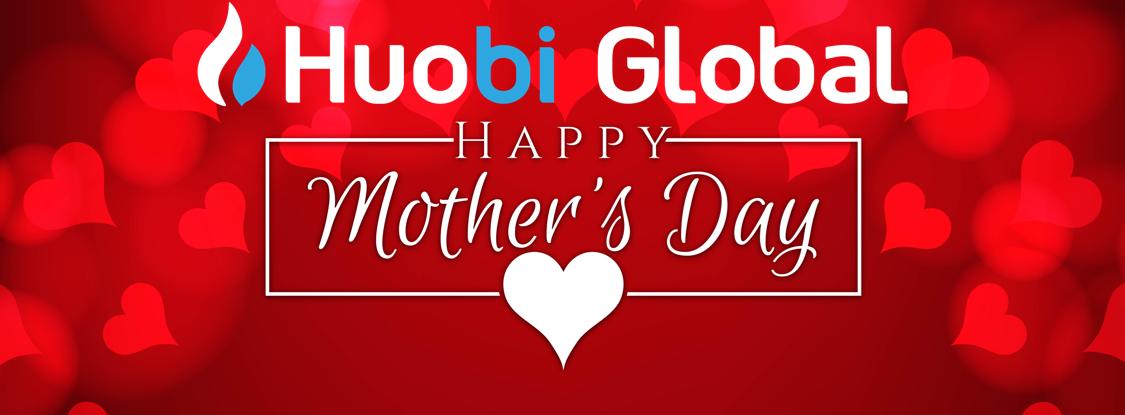 HTX_Global's tweet image. Happy Mother&apos;s Day from Huobi Global!  
Show us how you are celebrating this day. 
#HuobiPrime #MothersDay #Happeningtoday 
Image credit: Koltukovs