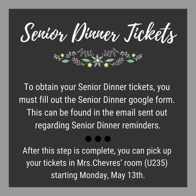 For anyone attending Senior Dinner: