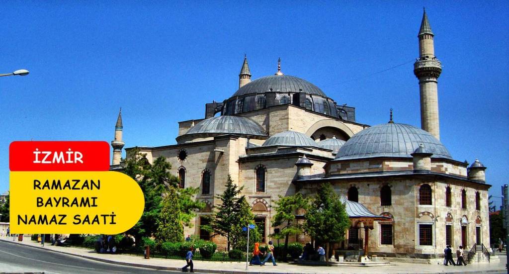 İZMİR Ramazan Bayramı Namaz Saati daimadevlet.com/izmir-ramazan-…