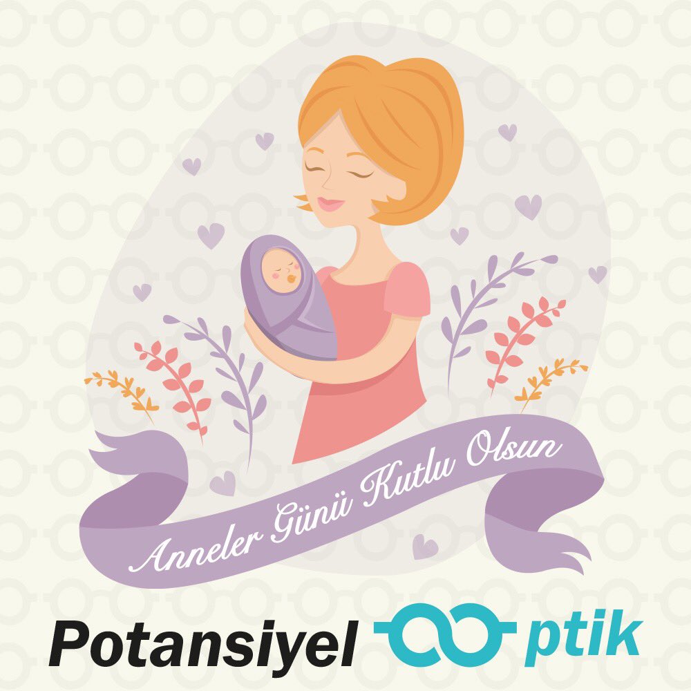 Bizlere hayatı öğreten, biricik annelerimize sevgilerimizle... #anne #annelergünü #potansiyeloptik