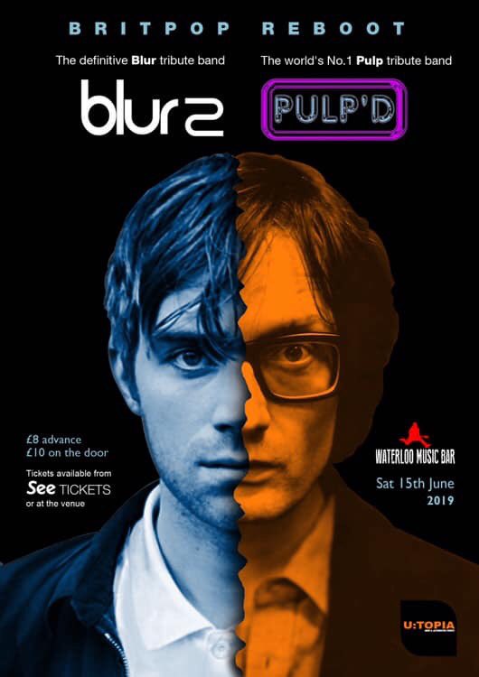June 15th The #Britpop Reboot heads to The Waterloo Music Bar in #Blackpool tributes to #Pulp and #Blur
