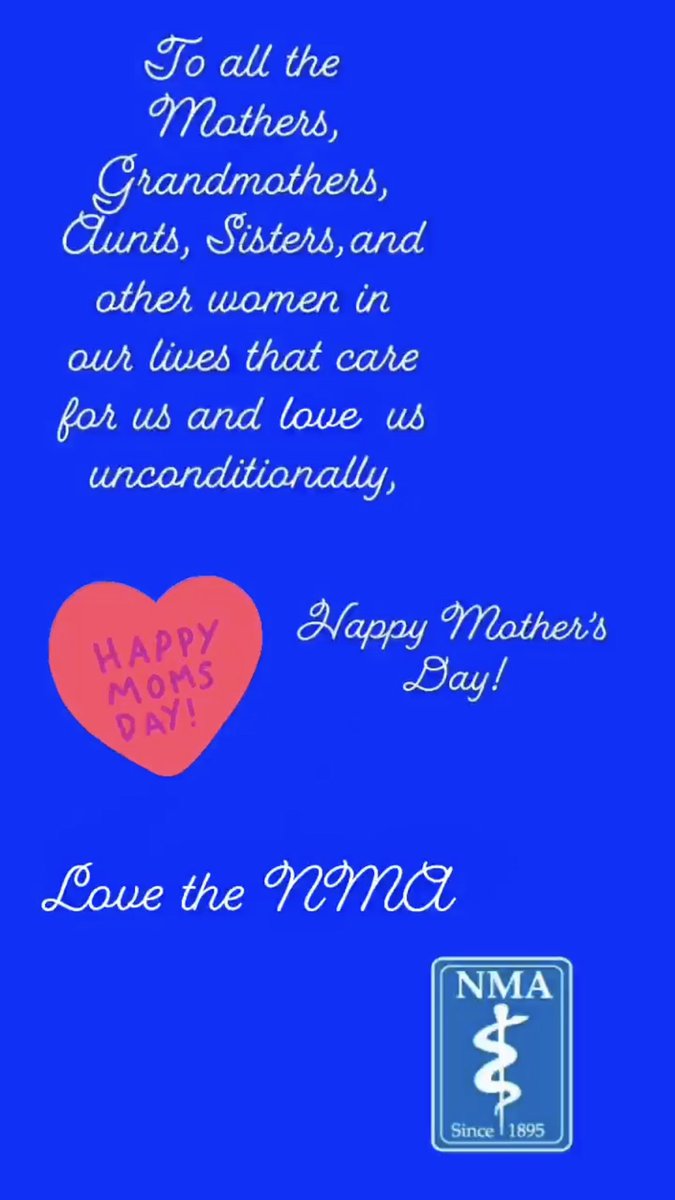 NationalMedAssn's tweet photo. On this Mother’s Day, our Spotlight Sunday honoree is all of our NMA Moms. Happy Mother’s Day from your friends and colleagues at the National Medical Association! @NationalMedAssn @NMARegionII @NMARegionV @nmaphysexec @nlj57 @NMAPresident @GSMA1 https://t.co/2PCKkjJYor