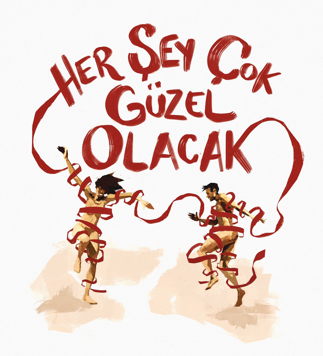 #herşeyçokgüzelolacak