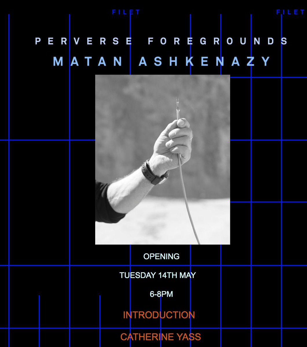 FILET (@filetspace) on Twitter photo TUESDAY at FILET
PERVERSE FOREGROUNDS
<a href="/AshkenazyMatan/">Matan Ashkenazy</a>
intro CATHERINE YASS
<a href="/Photomonitor/">Photomonitor</a> <a href="/PhotoLondonFair/">Photo London</a> <a href="/Ncontemporary/">Ncontemporary</a> TUESDAY at FILET
PERVERSE FOREGROUNDS
<a href="/AshkenazyMatan/">Matan Ashkenazy</a>
intro CATHERINE YASS
<a href="/Photomonitor/">Photomonitor</a> <a href="/PhotoLondonFair/">Photo London</a> <a href="/Ncontemporary/">Ncontemporary</a>