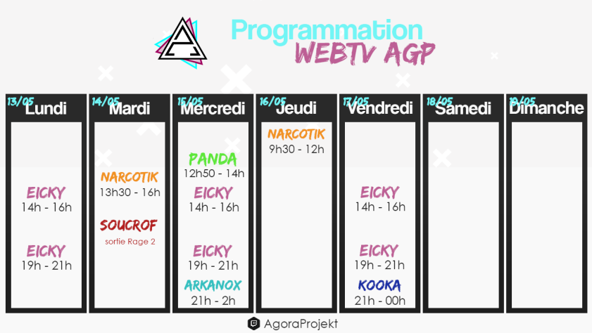 AGPEsport's tweet photo. Hey ! Retrouvez le planning de nos streamers de cette semaine 😍

Un grand merci à @AGP_Eicky @Soucrof @ArKaNoXD12 @KookA_7 @Luluservais2003  et #Narcotik 

On se retrouve donc dès lundi 😇 Bon dimanche à tous ❤️

https://t.co/jnHszMikpg

#AGPWebTv https://t.co/jAgRHFxlUA