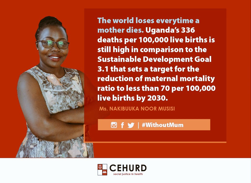 cehurduganda's tweet photo. The World loses everytime a mother dies. - Ms. Nakibuuka Noor #WithoutMum #MothersDay #MaternalHealthUG https://t.co/UiW8D6m6nJ