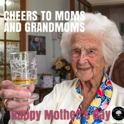 BWBarrels_'s tweet photo. Even better with age. Happy Mother's Day! https://t.co/INVlCIjy0h
