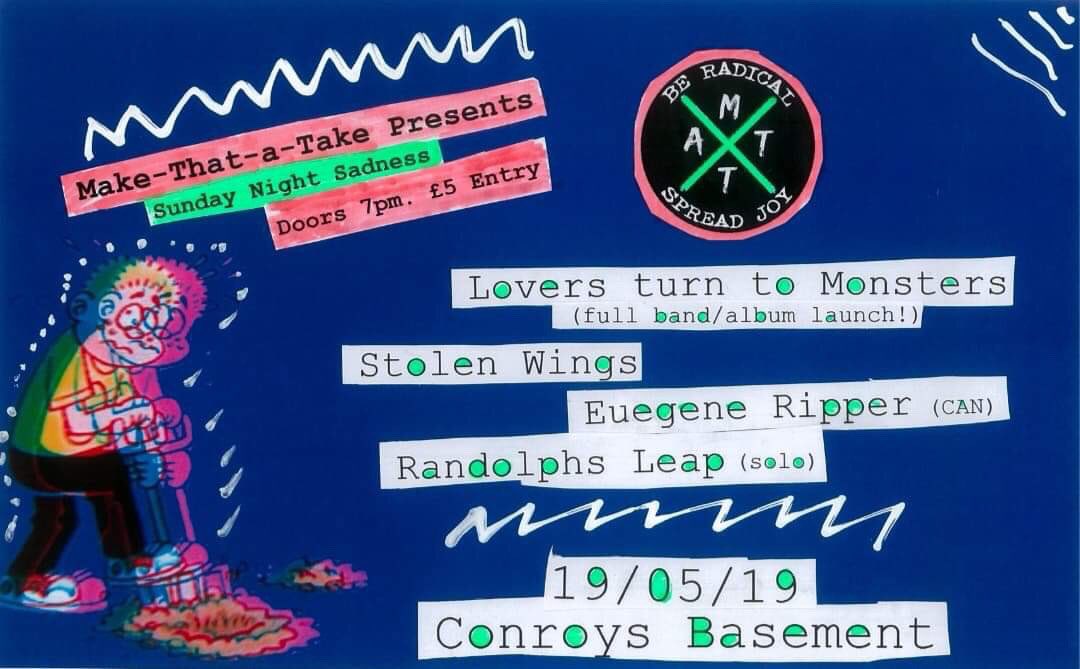 Make That A Take (@makethatatake) on Twitter photo ONE WEEK TONIGHT.
An intimate evening of lo-fi noise pop, acoustic punk and storytelling folk in the basement next Sunday.
@kylelttm Band
<a href="/stolenwingsgla/">Stolen Wings</a>
Eugene Ripper (Canada)
<a href="/randolphsleap/">Randolph's Leap</a> (solo)
Conroy's Basement #Dundee
7pm doors, fiver tax.
#live #music #sunday ONE WEEK TONIGHT.
An intimate evening of lo-fi noise pop, acoustic punk and storytelling folk in the basement next Sunday.
@kylelttm Band
<a href="/stolenwingsgla/">Stolen Wings</a>
Eugene Ripper (Canada)
<a href="/randolphsleap/">Randolph's Leap</a> (solo)
Conroy's Basement #Dundee
7pm doors, fiver tax.
#live #music #sunday