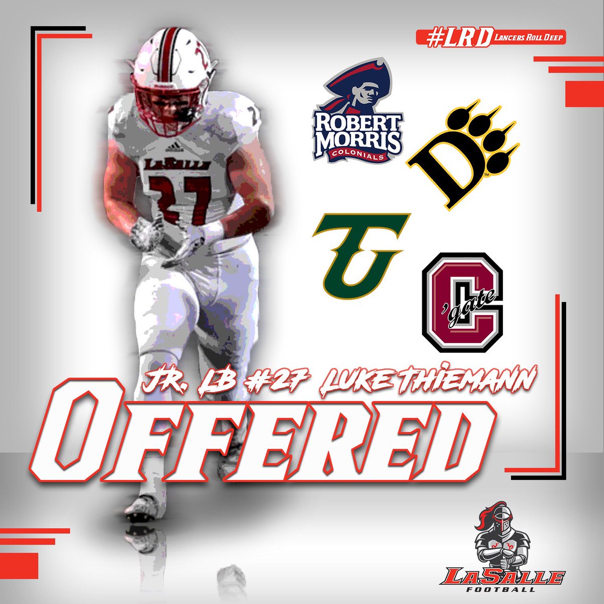 Congratulations to JR. LB @ltmann18 for receiving offers from @ColgateFB @TUDragonFB @OhioDominicanFB and @RMUFootball this past week! #LRD #GoGate #BringTheFire #GoPanthers #RMUFB