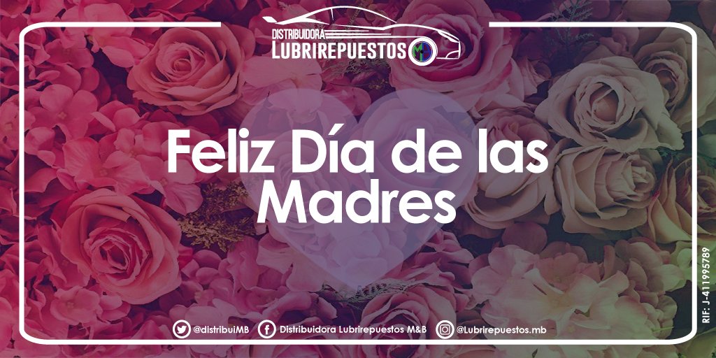 distribuiMB's tweet photo. ¡Feliz Día a todas las Madres les deseamos nosotros! No hay amor más puro y sincero que se pueda comparar al de una madre. 
#FelizDíaDeLasMadres  #MothersDay #12Mayo #ClientesMB #Venezuela https://t.co/ifiVbEFnr6