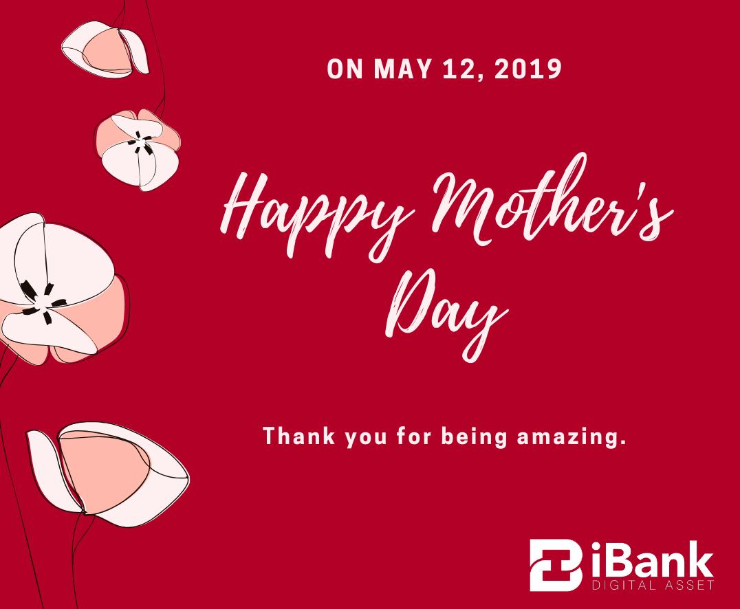 iCashLoyalty's tweet photo. On May 12th, we want to thank all the #mothers for being #amazing! Have a wonderful #MothersDay!
.
.
#holiday #mothersday #womenpower #wonderful #moms #ibank #ibankdigital #ibankex #events #woman #ladies https://t.co/UK5TyyKXs1