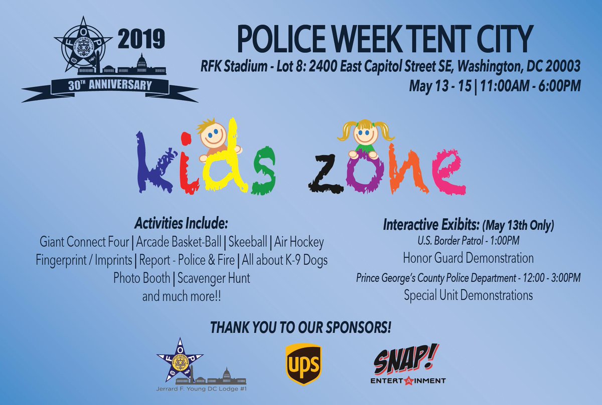 PoliceWeekDC's tweet photo. Bring the whole family to #tentcity2019 during Kids Zone hours (11AM-6PM). We will have Frisard's Blue Line Truck, MPD and Prince George's County will be bringing their vehicles, along with many games! Check our website for more details https://t.co/04dCIJa5By #policeweek2018 https://t.co/RkOJuSs0ss