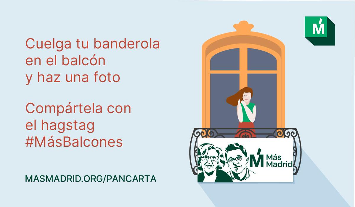 Queremos #MasBalcones! Haz una foto a la banderola de @MasMadridCM <a href="/MasMadrid__/">Más Madrid</a> colgada en tu balcón y súbela con el HT. 
Si aún no tienes banderola, puedes recogerla aquí: 👇
masmadrid.org/pancarta 
Y si quieres que todo el mundo tenga una, colabora: 👇crowdfunding.masmadrid.org