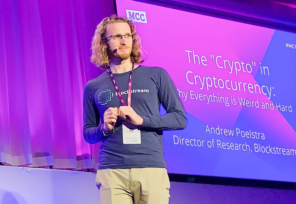 Blockstream's tweet image. AP: “This stuff is difficult. This stuff is subtle. If you are frustrated by how slow #Bitcoin moves, let me tell you, Bitcoin moves too fast. Cryptography is hard and scary, and we need to make sure we move slowly. ” #noslideslikeaboss #MCC2019