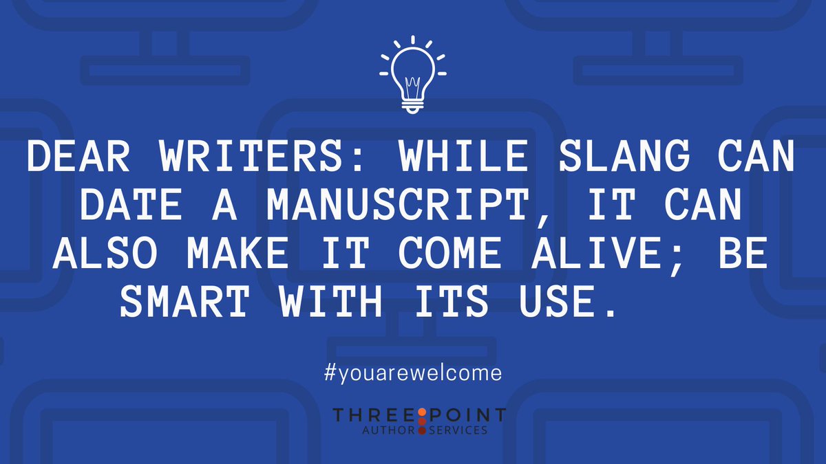 3PointAuthors's tweet photo. Slang rocks <<<Outdated slang

Unless...
Your readers don't understand it
OR
You want your manuscript to be timeless.

#threepointauthorserices #planpolishpromote #amediting #Editorsoftwitter #indieeditors #writingcommunity #slangrocks #usecaution #writingcrafttips #youarewelcome https://t.co/MX05OYrkB8