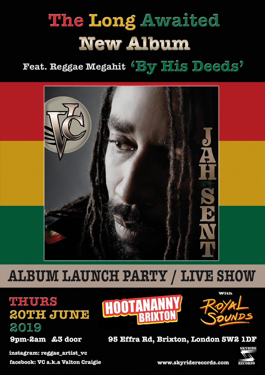 SkyrideRecords's tweet photo. VC’s new album ‘Jah Sent’ coming soon. Launch show @ Hootananny 20th June with Royal Sounds https://t.co/Ex4YzDgvPL