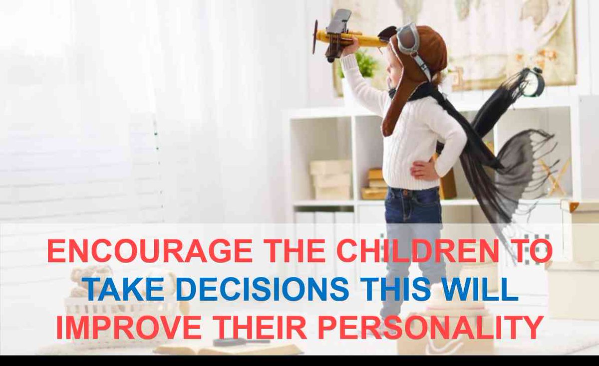 littlemillenniu's tweet photo. Encourage the children to take decisions this will improve their personality #parenting #positiveparenting https://t.co/FOghPpyBF2
